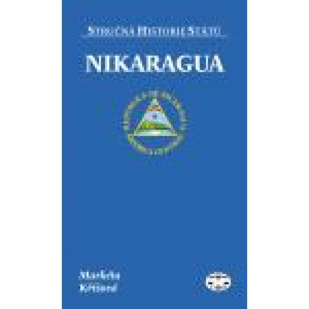 Nikaragua - Stručná historie států