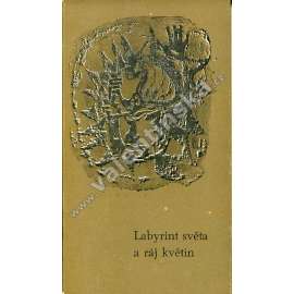Labyrint světa a ráj květin