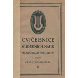 Cvičebnice hudebních nauk pro kandidáty učitelství