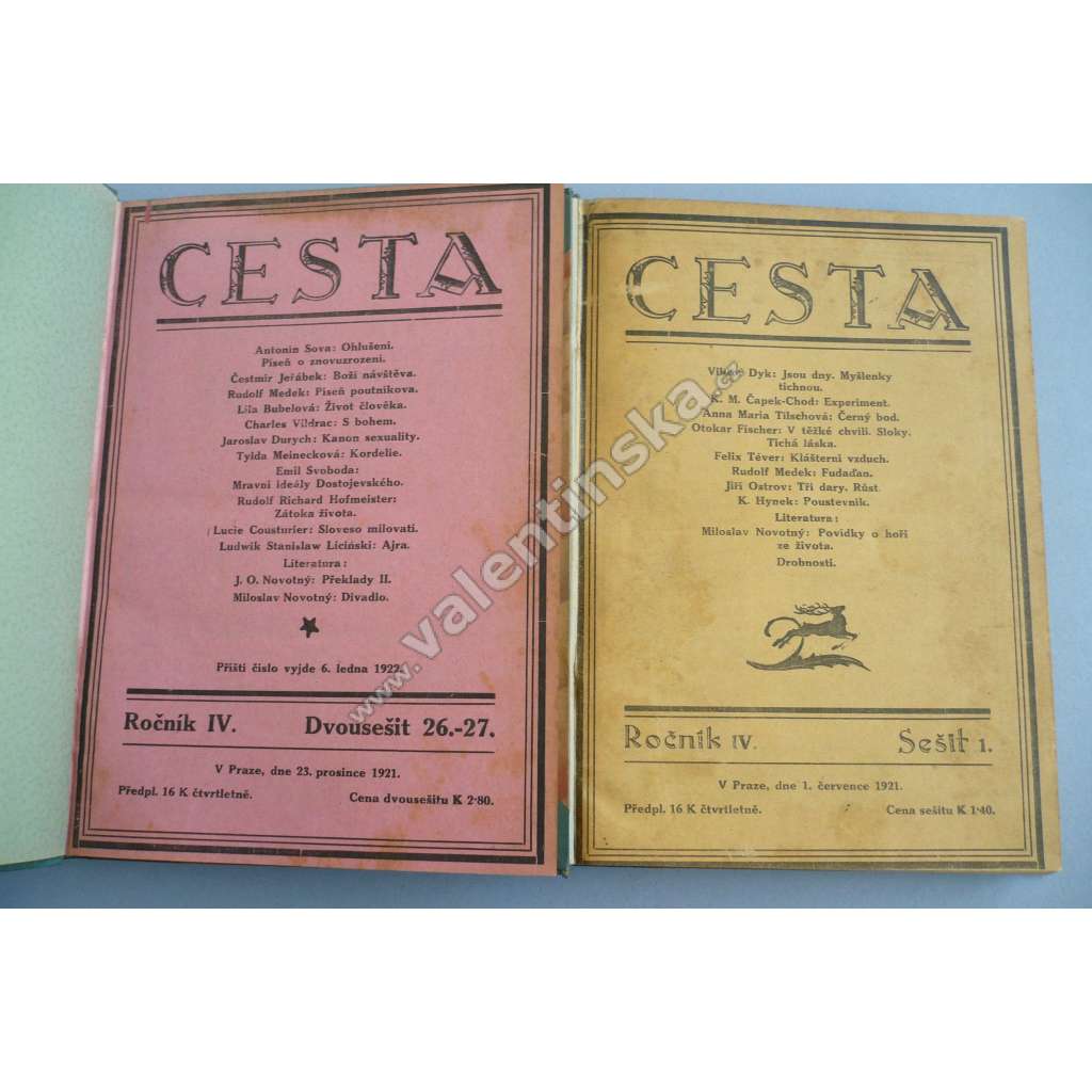 Cesta. Týdeník pro literaturu, život a umění 1921-1922, ročník IV. (časopis, beletrie, poezie, mj. A. Sova - Ohlušení; J. Durych - Kanon sexuality; E. Svoboda - Mravní ideály Dostojevského; V. Nezval - Pohřeb; F. Göth - Kubismus v české povídce)