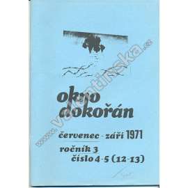 Okno dokořán, roč. 3; číslo 4-5; 1971 (exil)