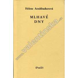 Mlhavé dny (PmD, exilové vydání!)
