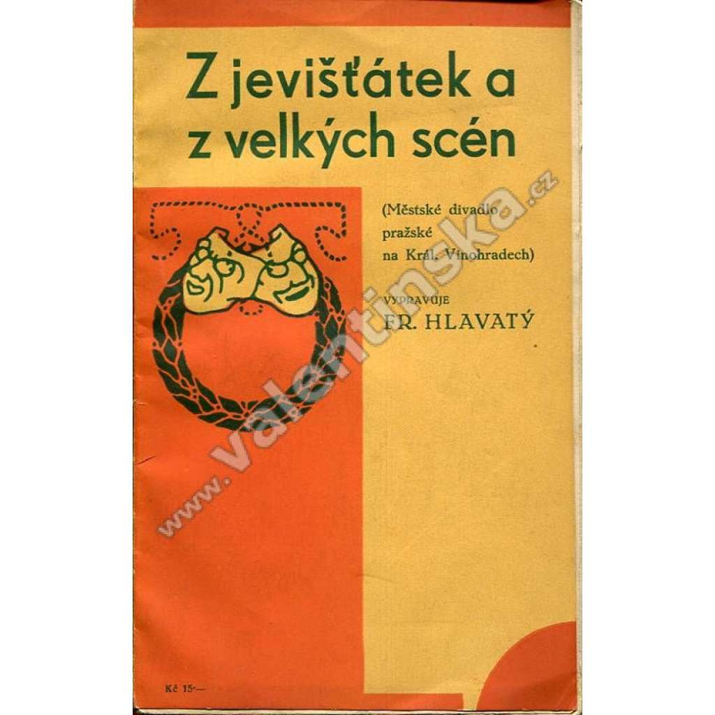 Z jevišťátek a z velkých scén, II. díl