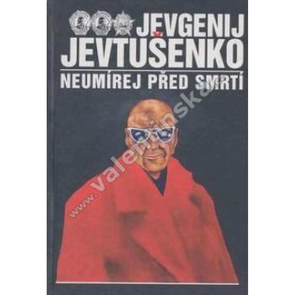 Neumírej před smrtí