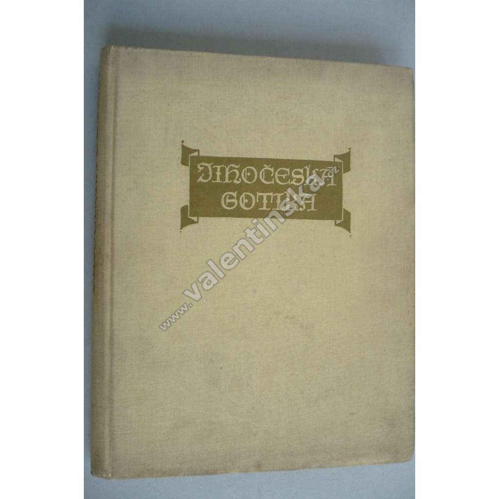 Jihočeská gotika [gotické sochařství, architektura a malba v jižních Čechách - mj. Zlatá Koruna, Český Krumlov, Vyšší Brod, Prachatice, Tábor, Bechyně, Rožmberk, Třeboň, České Budějovice, Jindřichův Hradec]