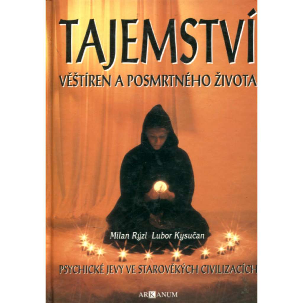 Tajemství věštíren a posmrtného života