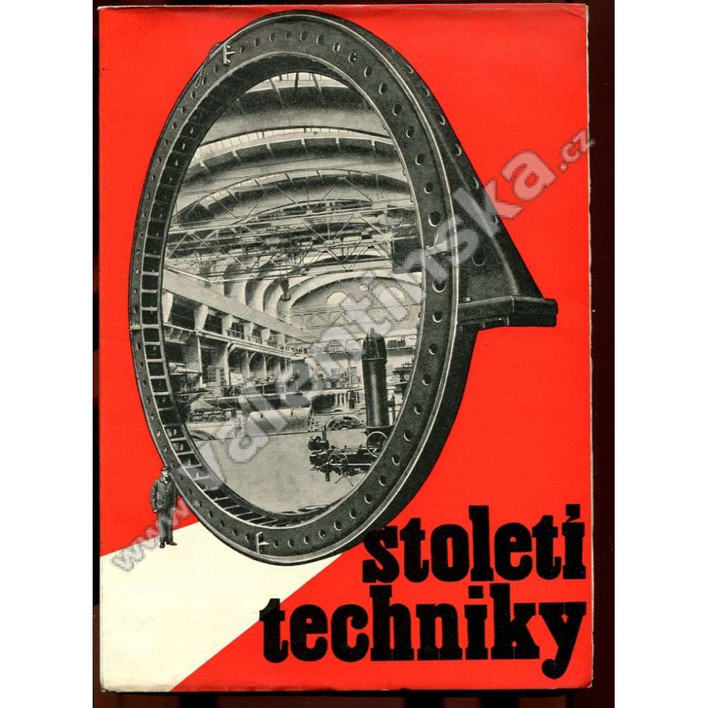 Dvacáté století, díl IV.: Století techniky (fotomontáž)