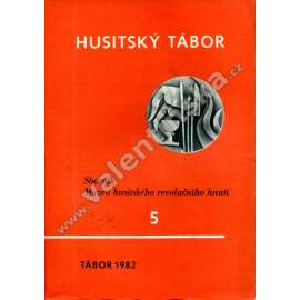 Husitský Tábor - 5 Sborník Husitského muzea v Táboře [husitství, Husité]