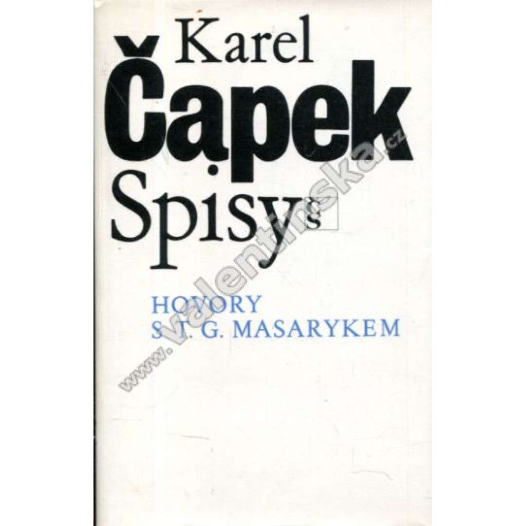 Hovory s T. G. Masarykem (Karel Čapek - prezident Masaryk)