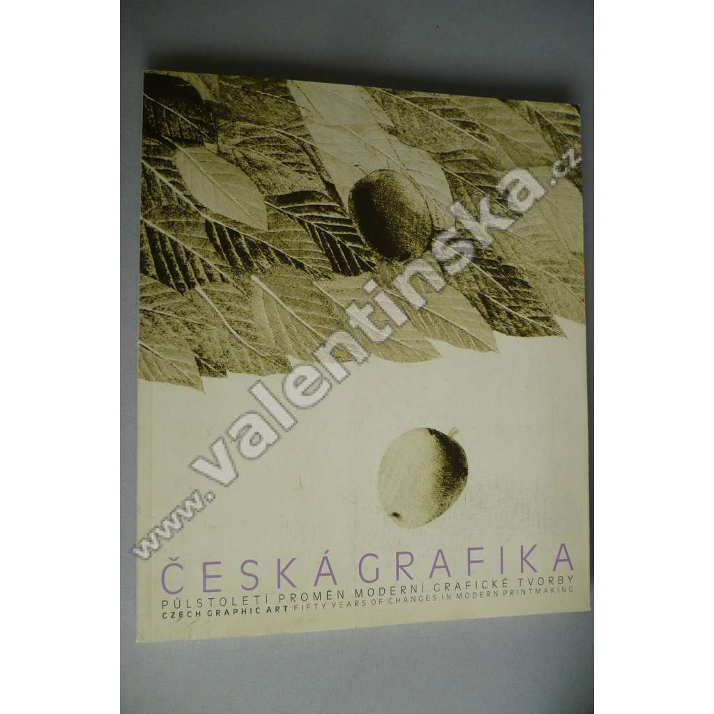 Česká grafika - půlstoletí proměn moderní grafické tvorby (Jiří Anderle, Jiří Balcar, Václav Boštík, Adolf Born, Michal Cihlář, Vladimír Boudník ad. Česká grafika - půlstoletí proměn moderní grafické tvorby (Jiří Anderle, Jiří Balcar, Václav Boštík, Adolf Born, Michal Cihlář, Vladimír Boudník ad.
