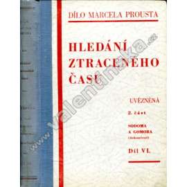 Hledání ztraceného času, díl VI. část 2.