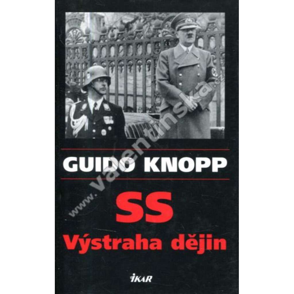 SS – Výstraha dějin SS – Výstraha dějin