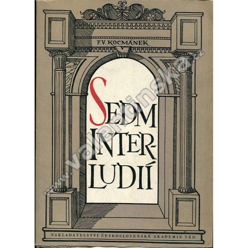 Sedm interludií [Kocmánek - divadlo, divadelní hry 17. stol. Edice Památky staré literatury české]