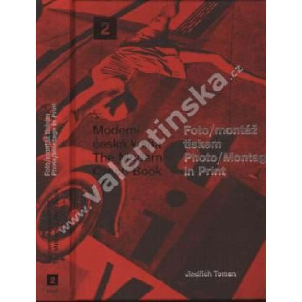 Fotomontáž tiskem -  Photomontage in print (edice Moderní česká kniha)