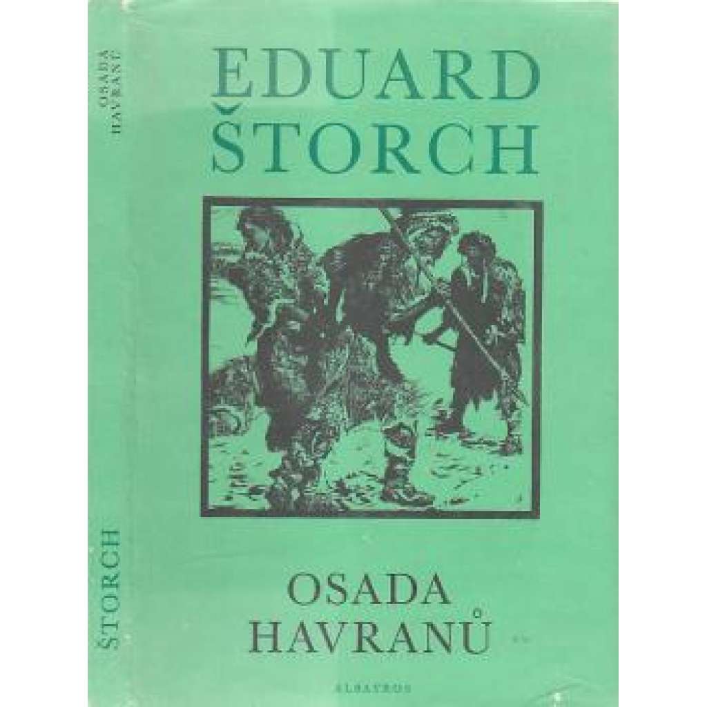 Osada Havranů (Eduard Štorch)