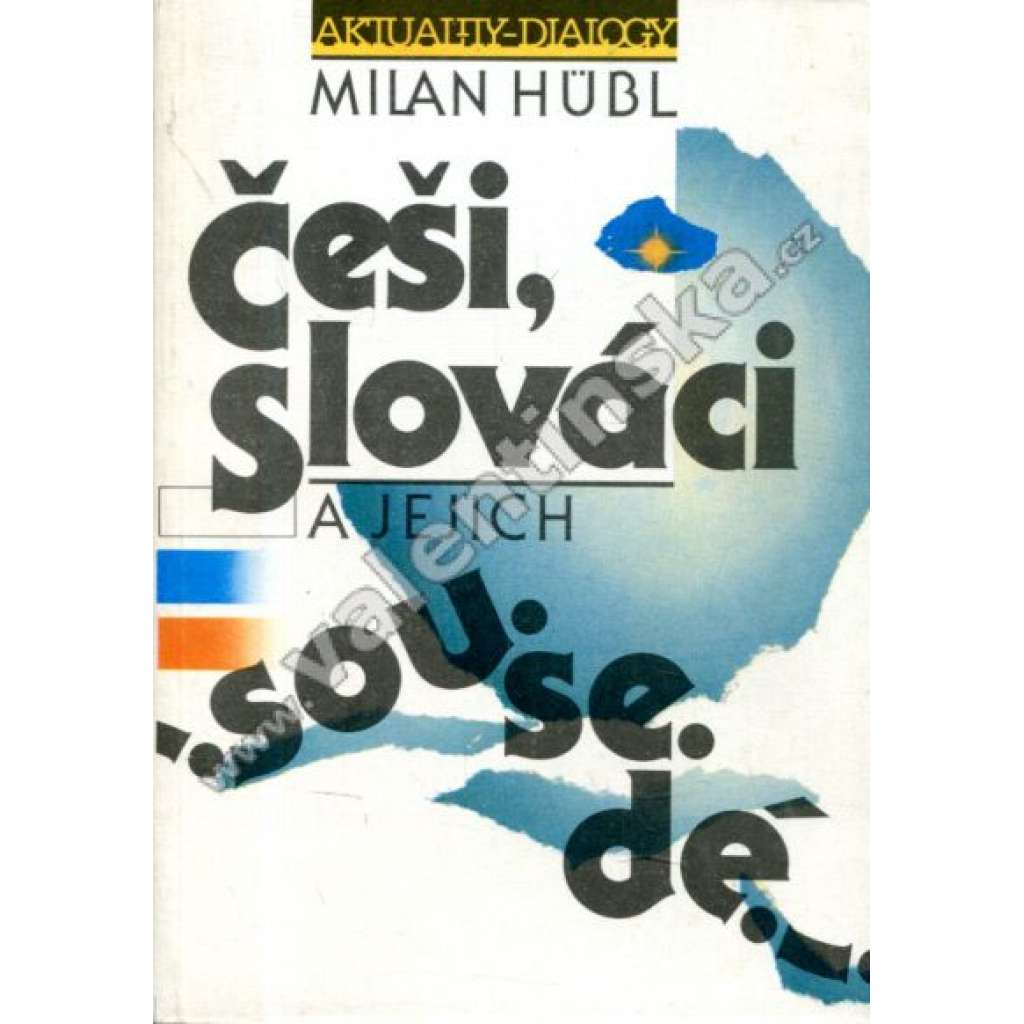 Češi, Slováci a jejich sousedé