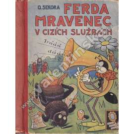 Ferda mravenec v cizích službách