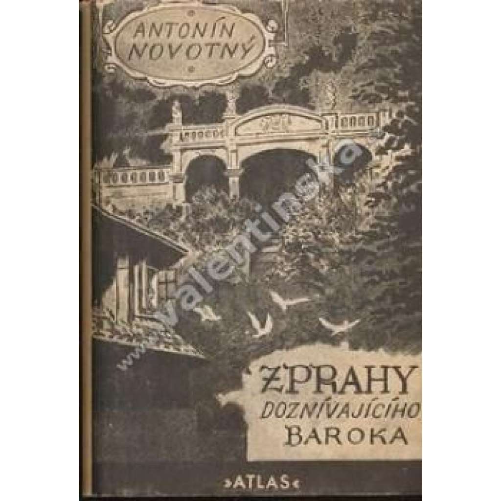 Z Prahy doznívajícího baroka [Z obsahu: pražské cechy, každodenní historie města, Praha, školy, řemesla, život ve městě Praze v 18. století, baroko 1730 - 1740]