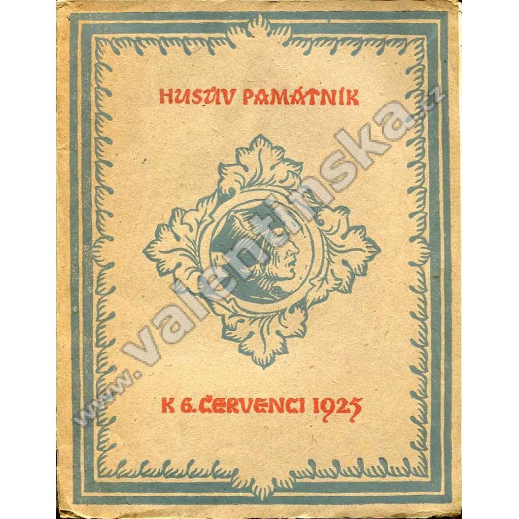 Husův památník k 6. červenci 1925