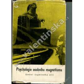 PSYCHOLOGIE OSOBNÍHO MAGNETISMU - - OBÁLKA KUPKA