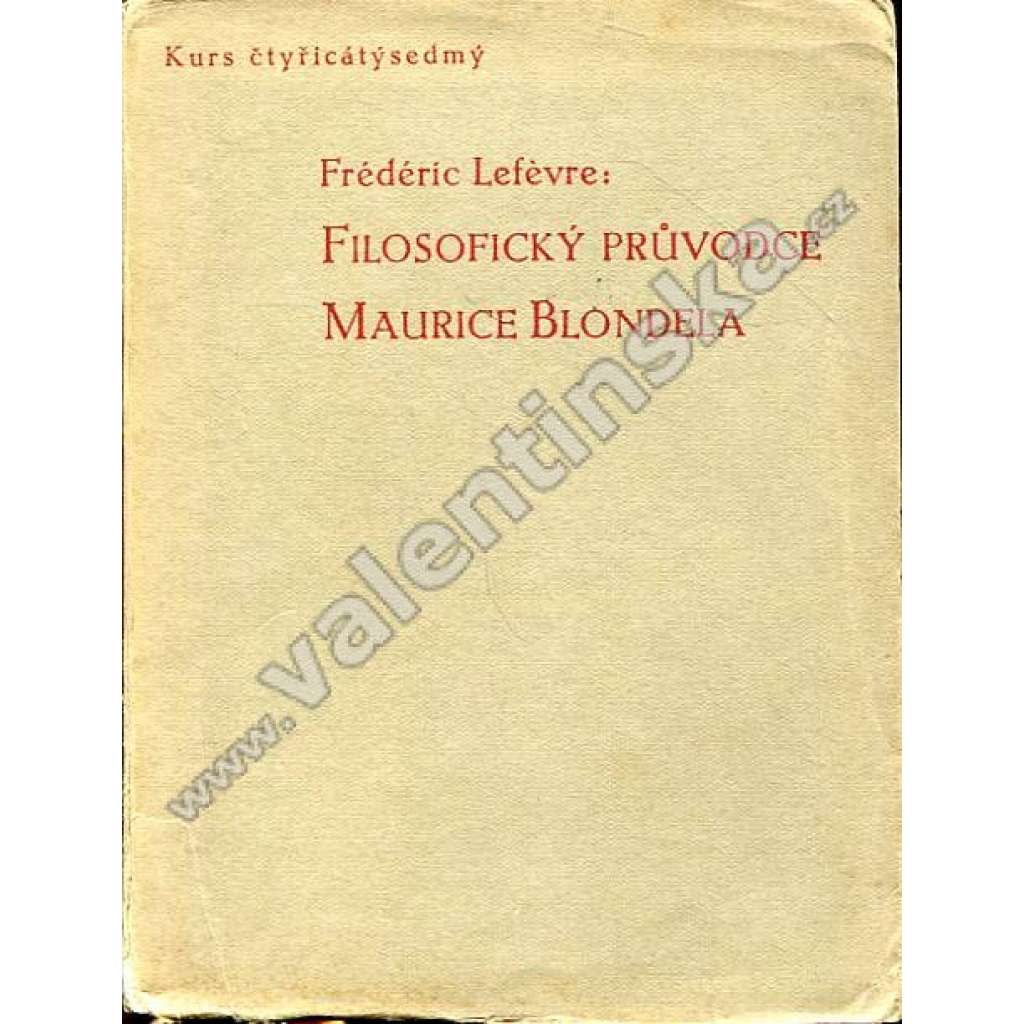 Filosofický průvodce Maurice Blondela