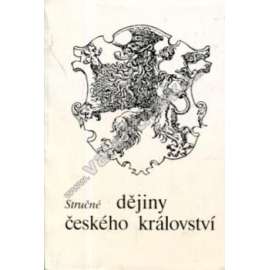 Stručné dějiny českého království
