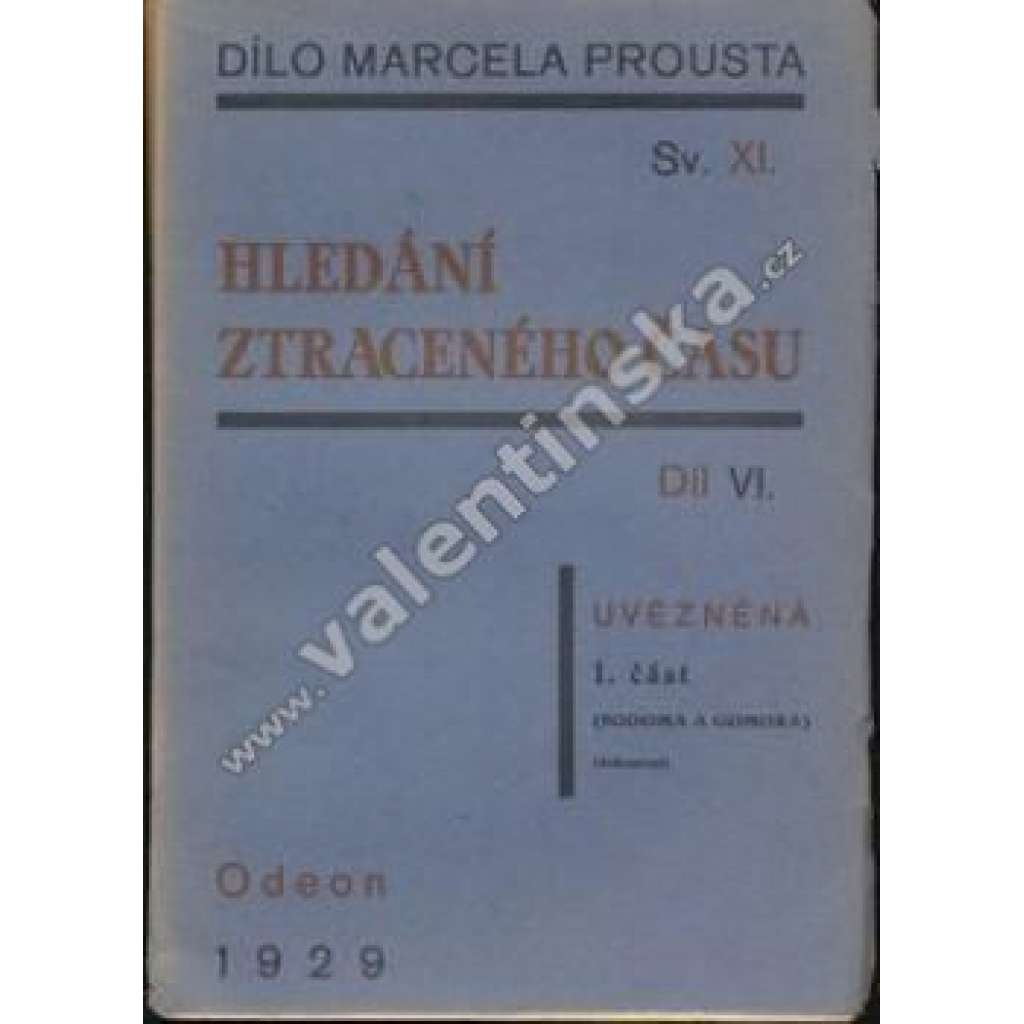 Hledání ztraceného času, díl VI. část 1.