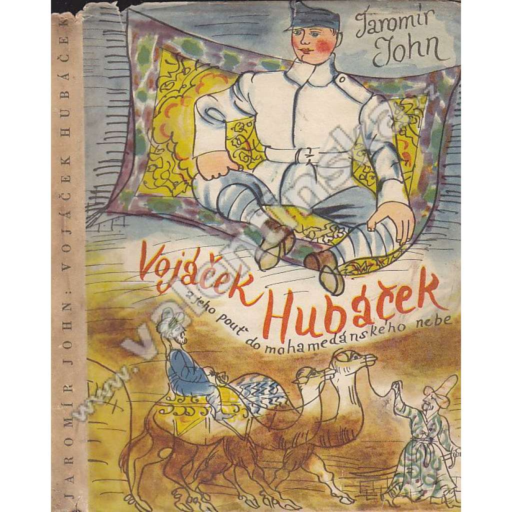 Vojáček Hubáček...