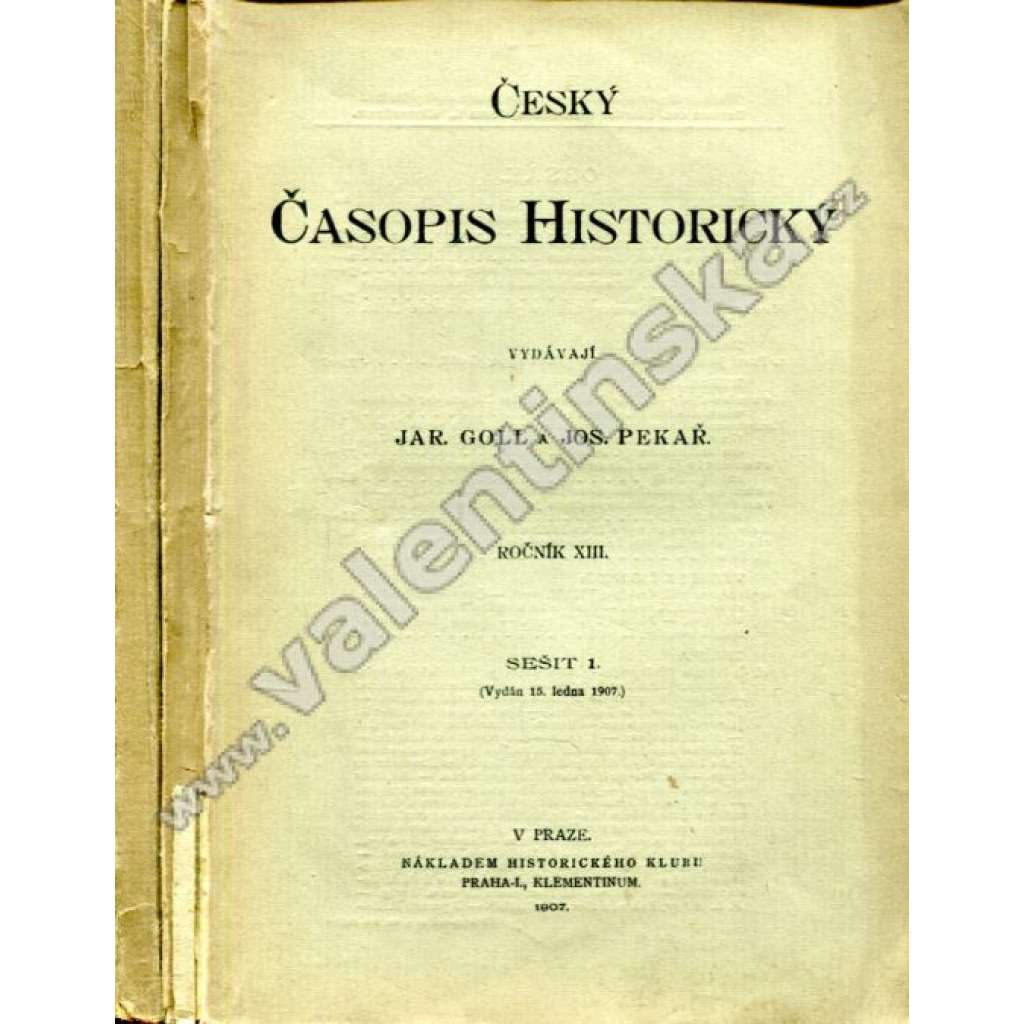 Český časopis historický,roč. XIII, sešit1.,2.1907