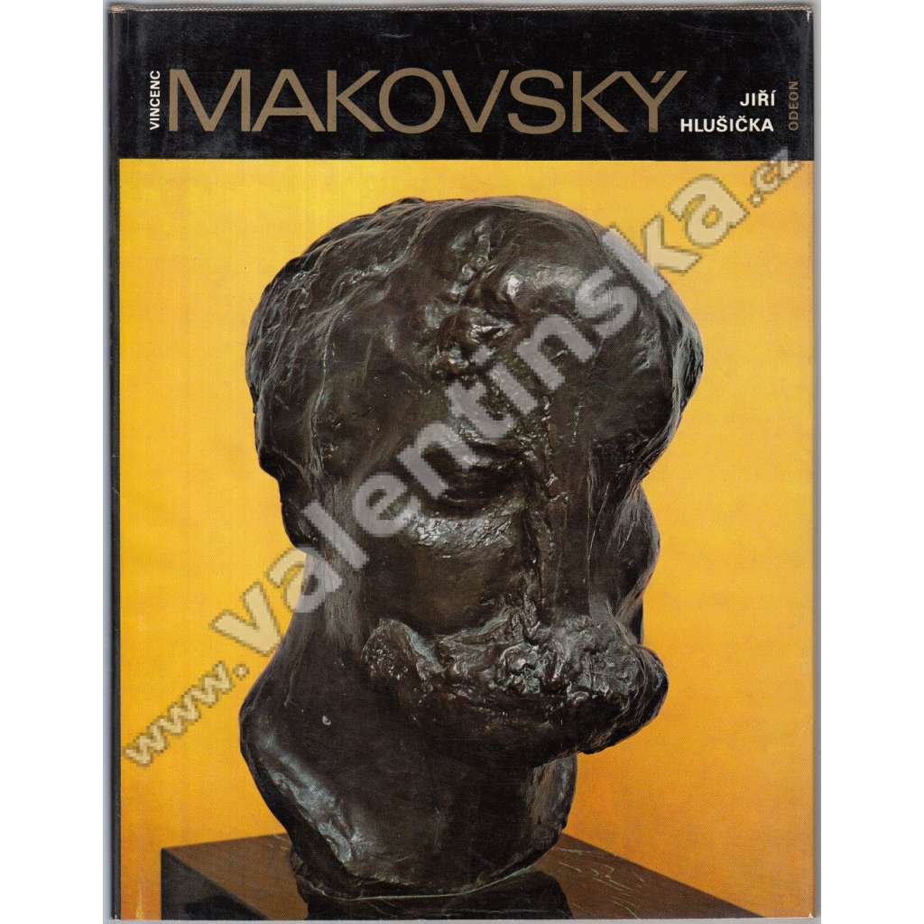 Vincenc Makovský [monografie, sochy sochař sochařské dílo; Edice Umělecké profily, sv. 5]