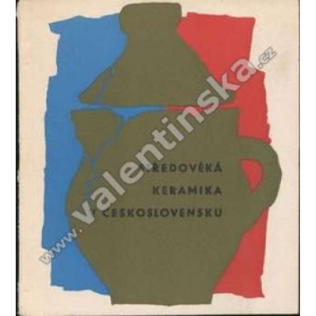Středověká keramika v Československu Středověká keramika v Československu