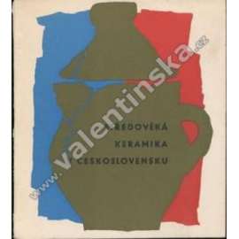 Středověká keramika v Československu Středověká keramika v Československu