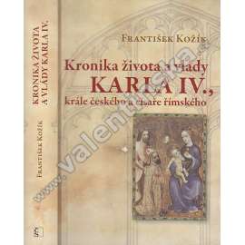 Kronika života a vlády Karla IV. (Karel) krále českého a císaře římského