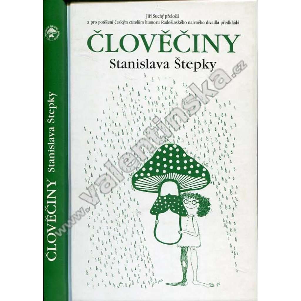 Člověčiny [Člověčiny Stanislava Štepky překládá Jiří Suchý]