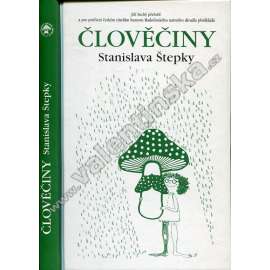Člověčiny [Člověčiny Stanislava Štepky překládá Jiří Suchý]