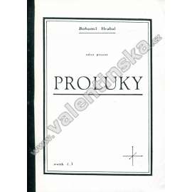 Proluky (edice: Prostor, sv. 3) [strojopis, Volné pokračování dvou předcházejících knih Svatby v domě a Vita nuova]