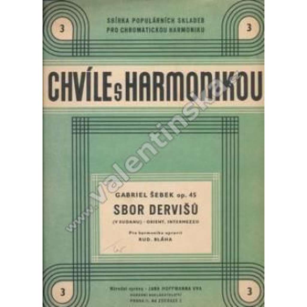 Chvíle s harmonikou 3. Sbor dervišů