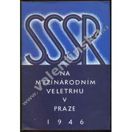 SSSR na pražském veletrhu 15. - 22. září 1946