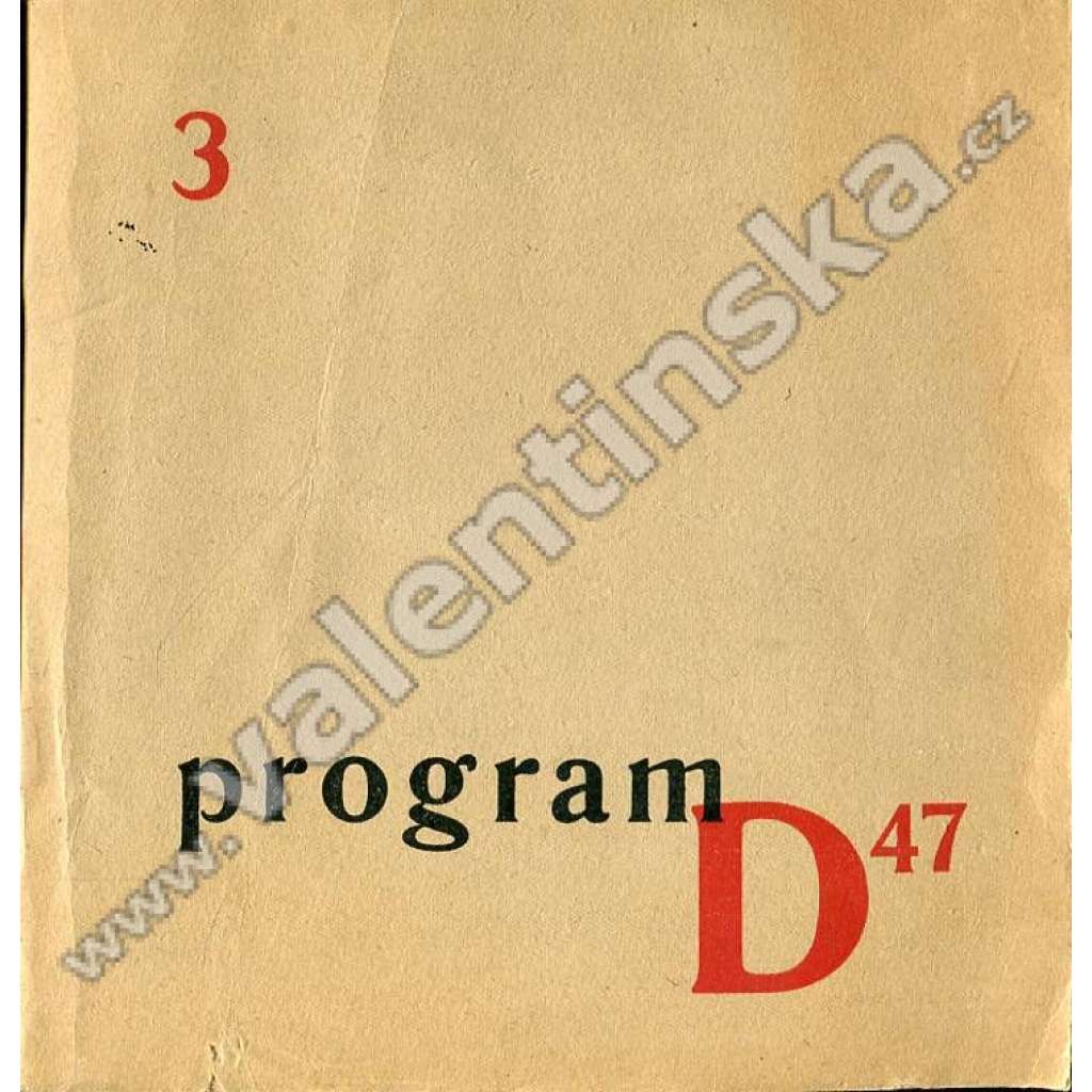 Program D47; 3 (listopad 1946)  Divadlo - Emil František Burian