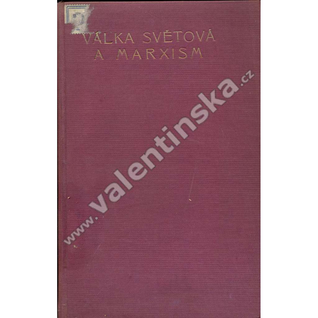 Válka světová a marxism