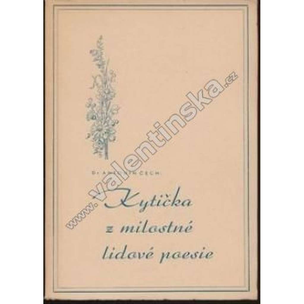 Kytička z milostné lidové poezie