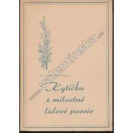 Kytička z milostné lidové poezie
