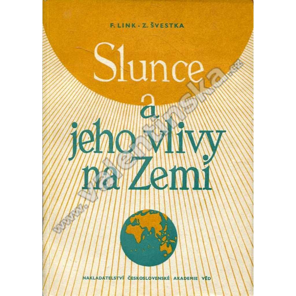 Slunce a jeho vlivy na Zemi