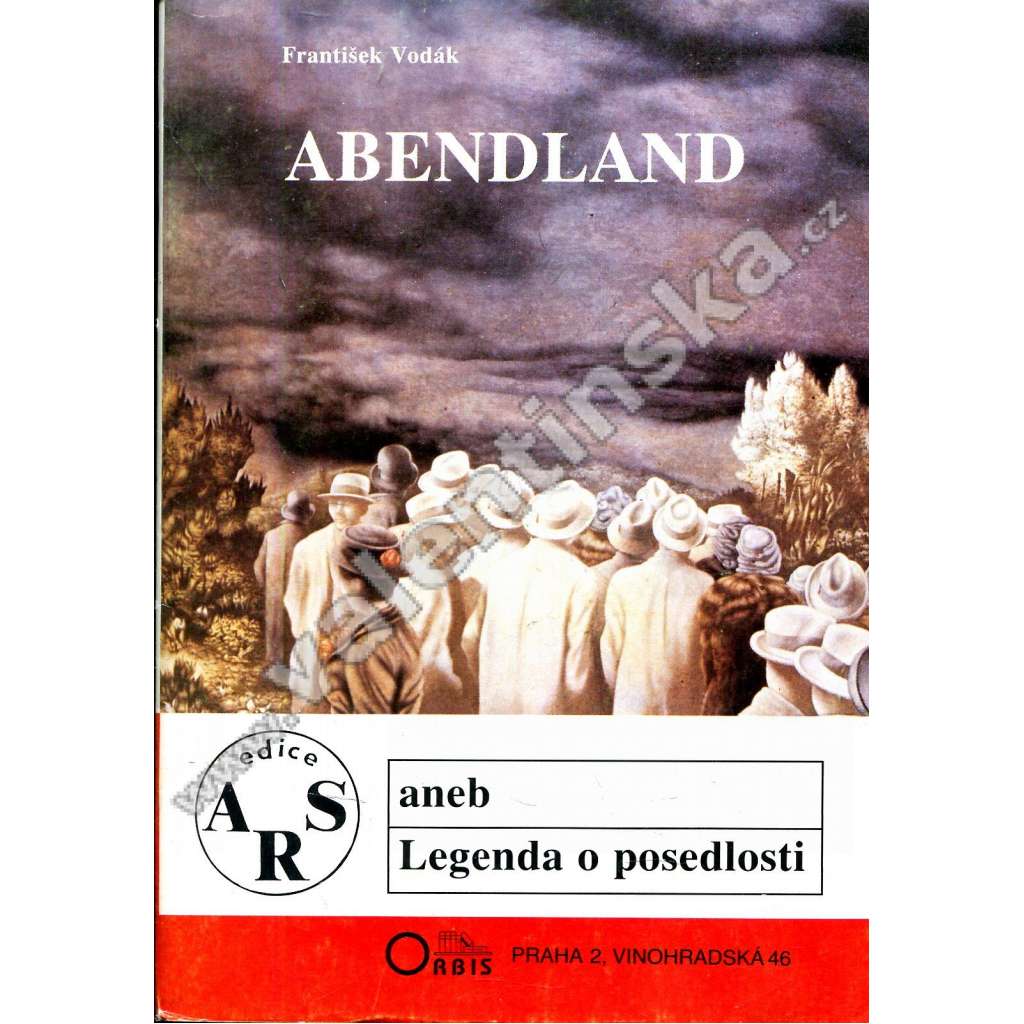 Abendland aneb Legenda o posedlosti