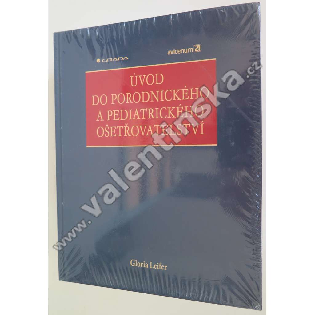 Úvod do porodnického a pediatrického ošetřovatelství (lékařství, pediatrie, dětské lékařství)