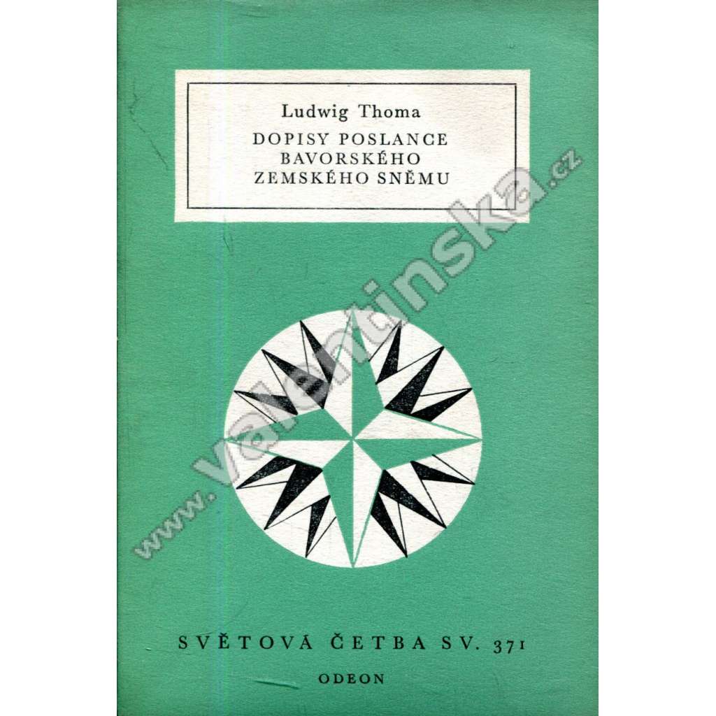 Dopisy poslance bavorského zemského sněmu (edice: Světová četba, sv. 371) (satira) Dopisy poslance bavorského zemského sněmu (edice: Světová četba, sv. 371) (satira)