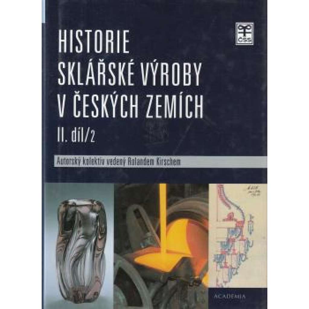 Historie sklářské výroby v čes. zemích, II./2