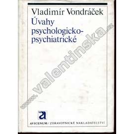 Úvahy psychologicko-psychiatrické