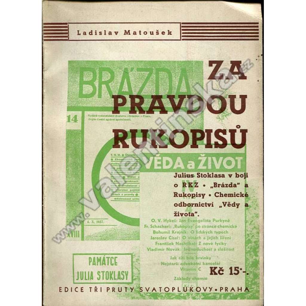Za pravdou Rukopisů
