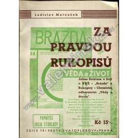 Za pravdou Rukopisů